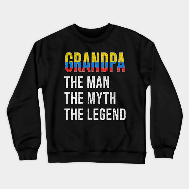 Grand Father Colombian Grandpa The Man The Myth The Legend - Gift for Colombian Dad With Roots From  Colombia Crewneck Sweatshirt by Country Flags